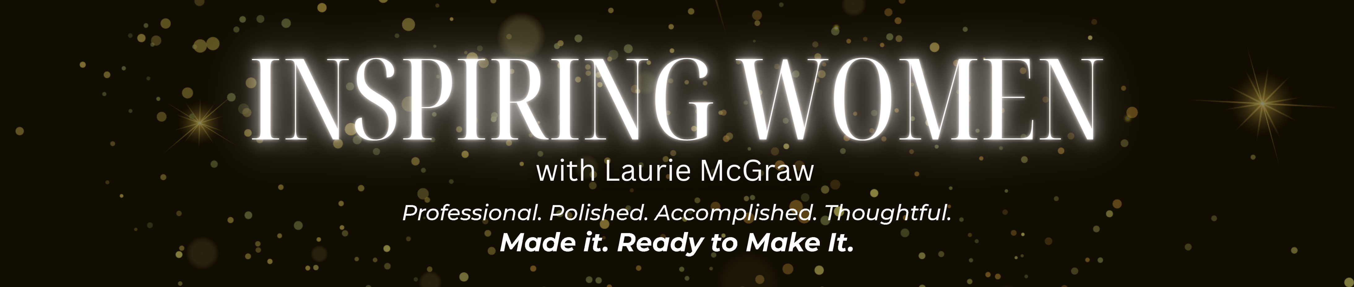 Inspiring Women with Laurie McGraw